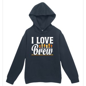 I Love Brew Valentine's Day Brewing Hobbyist Beer Fanatic Cool Gift Urban Pullover Hoodie