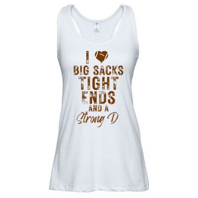 I Love Big Sacks Tight Ends A Strong D Funny Ladies Essential Flowy Tank