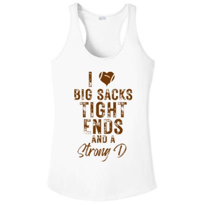 I Love Big Sacks Tight Ends A Strong D Funny Ladies PosiCharge Competitor Racerback Tank