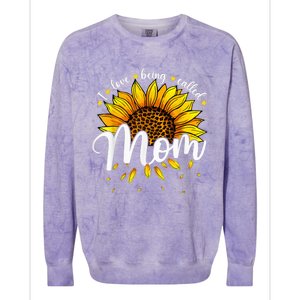 I Love being called Mom Cute Sunflower Wo Mothers Day Colorblast Crewneck Sweatshirt