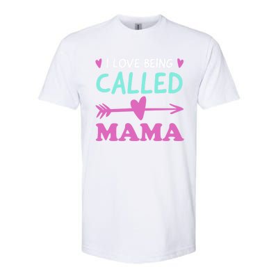 I Love Being Called Mama Grandma Gift Softstyle® CVC T-Shirt