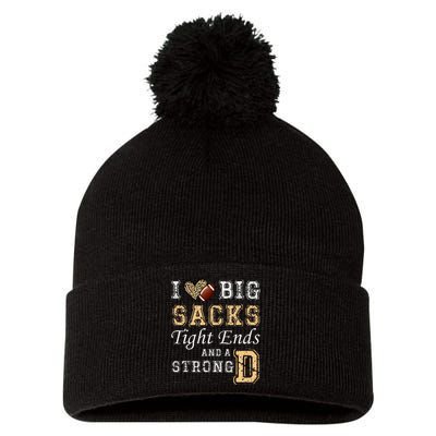 I Love Big Sacks Tight Ends And Strong D Heart Football Pom Pom 12in Knit Beanie