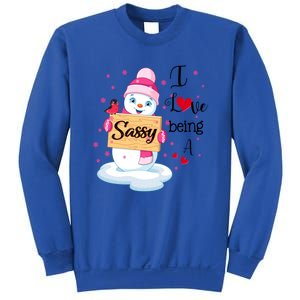 I Love Being A Sassy Snow Happy Family New Christmas Cool Gift Sweatshirt