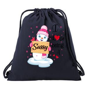 I Love Being A Sassy Snow Happy Family New Christmas Cool Gift Drawstring Bag