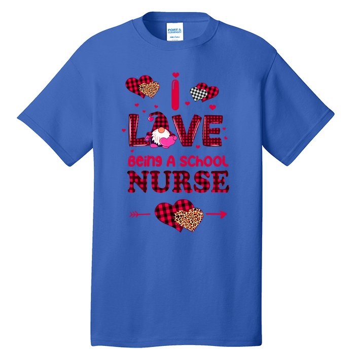 I Love Being A School Nurses Teacher Valentines Day Gnome Gift Tall T-Shirt