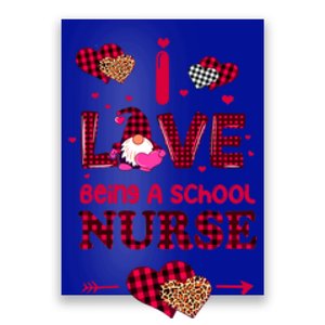 I Love Being A School Nurses Teacher Valentines Day Gnome Gift Poster