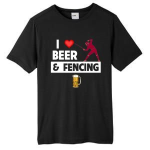 I Love Beer And Fencing Lunge Parry Sword Fighting Ing Gift Tall Fusion ChromaSoft Performance T-Shirt