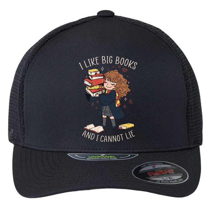 I Like Big Books And I Cannot Lie Reading Book Bookworm Flexfit Unipanel Trucker Cap