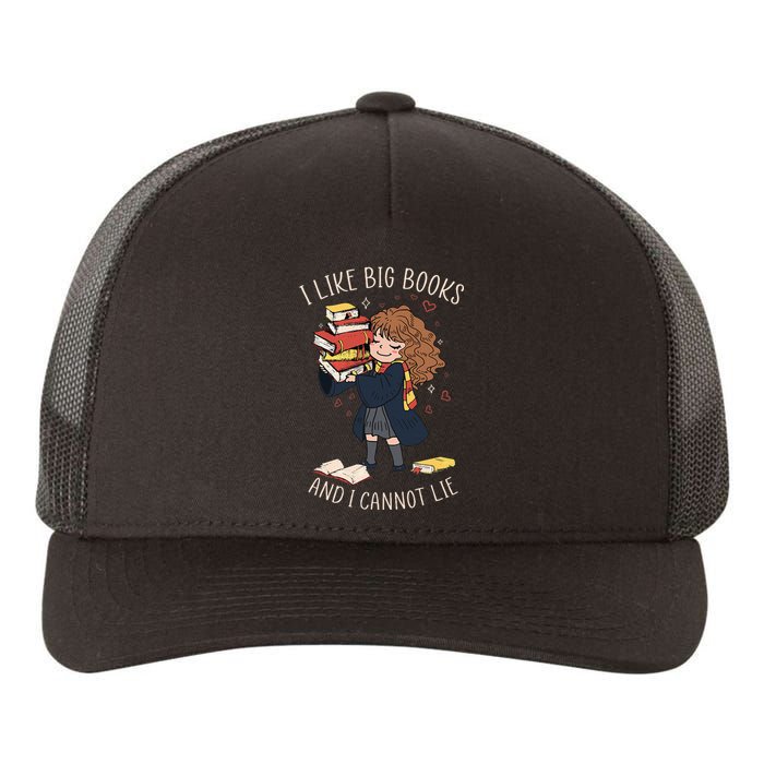 I Like Big Books And I Cannot Lie Reading Book Bookworm Yupoong Adult 5-Panel Trucker Hat