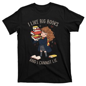 I Like Big Books And I Cannot Lie Reading Book Bookworm T-Shirt