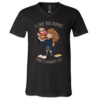 I Like Big Books And I Cannot Lie Reading Book Bookworm V-Neck T-Shirt