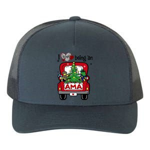 I Love Being An Ama Tree Truck Happy Family New Christmas Gift Yupoong Adult 5-Panel Trucker Hat