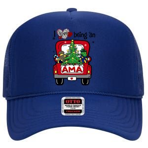 I Love Being An Ama Tree Truck Happy Family New Christmas Gift High Crown Mesh Back Trucker Hat