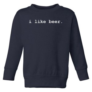 I Like Beer Minimalist Funny Drinking Toddler Sweatshirt