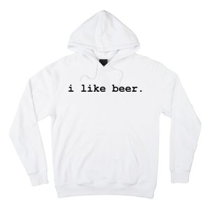 I Like Beer Minimalist Funny Drinking Hoodie