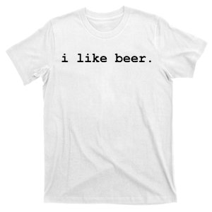 I Like Beer Minimalist Funny Drinking T-Shirt