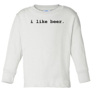 I Like Beer Minimalist Funny Drinking Toddler Long Sleeve Shirt