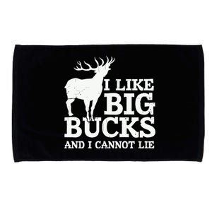 I Like Big Bucks And I Cannot Lie Deer Hunting Microfiber Hand Towel