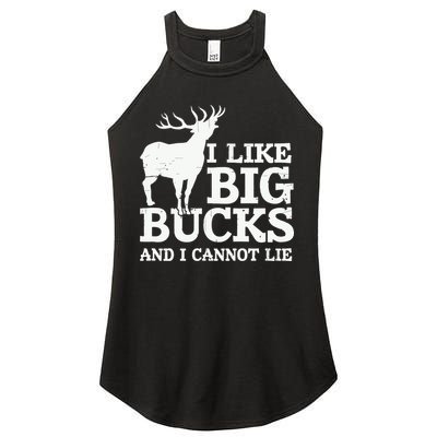 I Like Big Bucks And I Cannot Lie Deer Hunting Women's Perfect Tri Rocker Tank