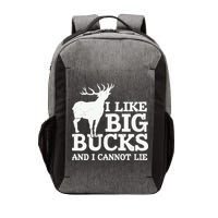 I Like Big Bucks And I Cannot Lie Deer Hunting Vector Backpack