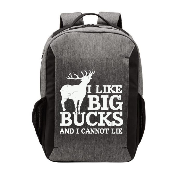 I Like Big Bucks And I Cannot Lie Deer Hunting Vector Backpack
