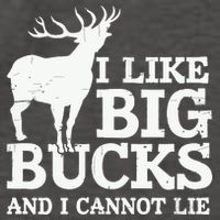 I Like Big Bucks And I Cannot Lie Deer Hunting Vector Backpack
