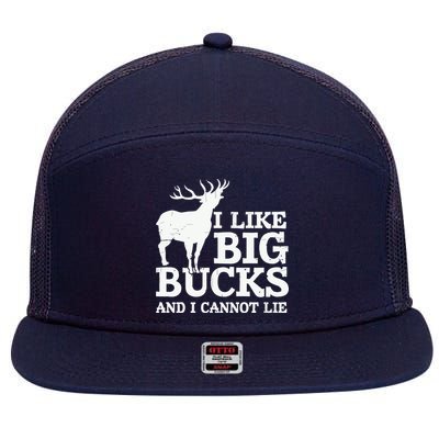 I Like Big Bucks And I Cannot Lie Deer Hunting 7 Panel Mesh Trucker Snapback Hat