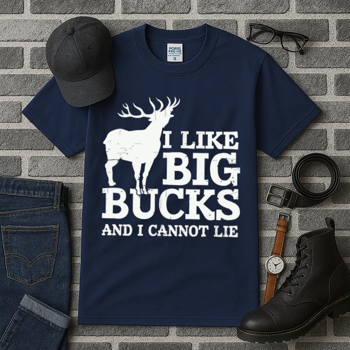 I Like Big Bucks And I Cannot Lie Deer Hunting Tall T-Shirt