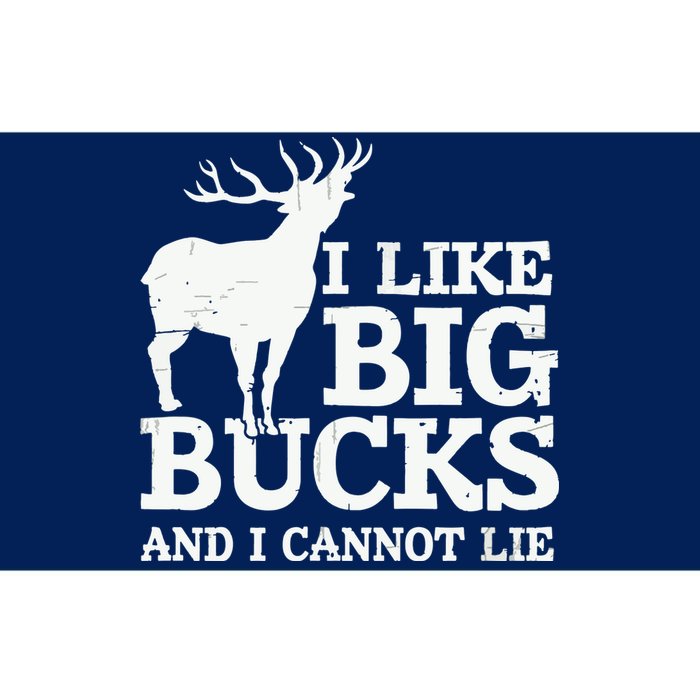 I Like Big Bucks And I Cannot Lie Deer Hunting Bumper Sticker