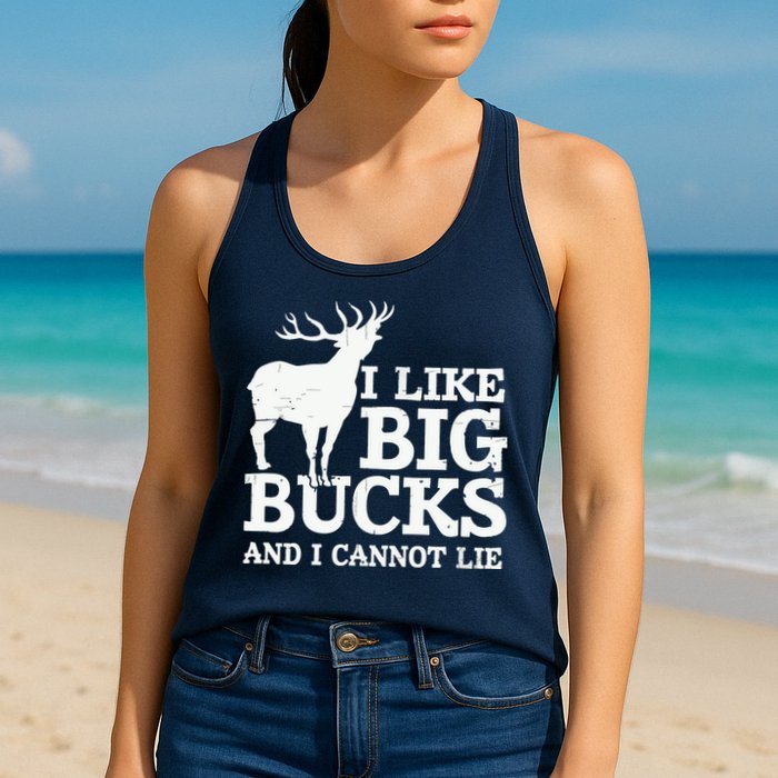 I Like Big Bucks And I Cannot Lie Deer Hunting Womens Tank Top