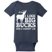I Like Big Bucks And I Cannot Lie Deer Hunting Baby Bodysuit