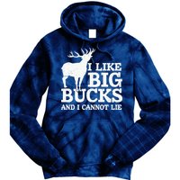 I Like Big Bucks And I Cannot Lie Deer Hunting Tie Dye Hoodie