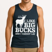 I Like Big Bucks And I Cannot Lie Deer Hunting Tank Top