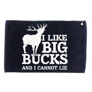 I Like Big Bucks And I Cannot Lie Deer Hunting Grommeted Golf Towel