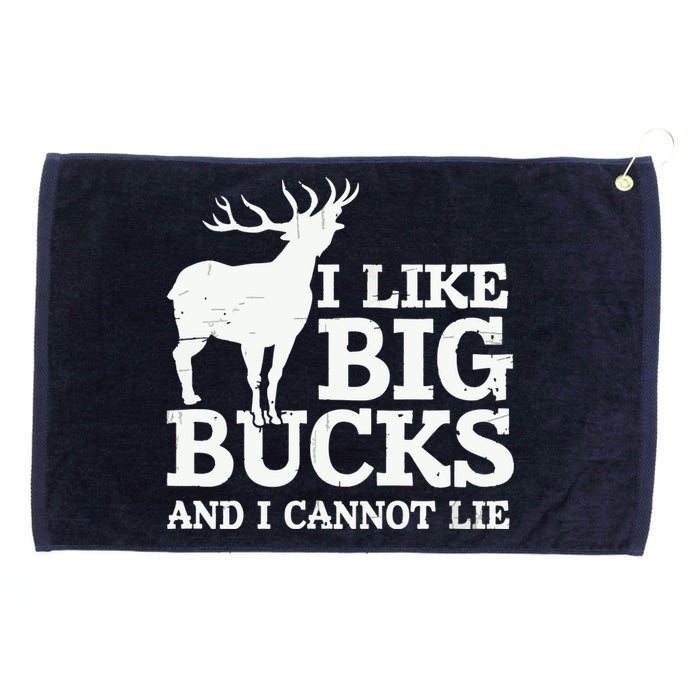 I Like Big Bucks And I Cannot Lie Deer Hunting Grommeted Golf Towel