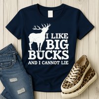 I Like Big Bucks And I Cannot Lie Deer Hunting Womens T-Shirt