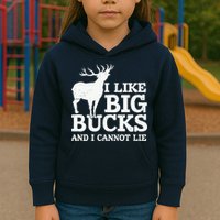I Like Big Bucks And I Cannot Lie Deer Hunting Kids Hoodie