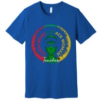 I Love Being A Black Teacher Black History Month Gift Premium T-Shirt