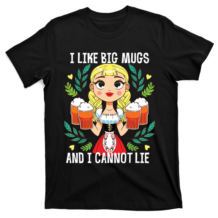 I Like Big Mugs Oktoberfest Bavarian Munich Beer Festival T-Shirt