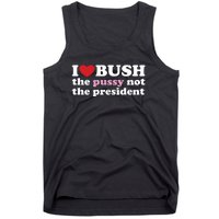 I Love Bush Tank Top