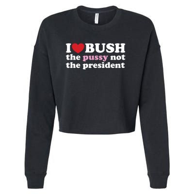 I Love Bush Cropped Pullover Crew