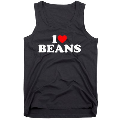 I Love Beans I Heart Beans Tank Top