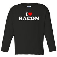 I Love Bacon Heart Toddler Long Sleeve Shirt