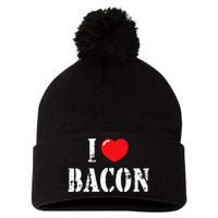 I Love Bacon For Bacon Lover Pom Pom 12in Knit Beanie