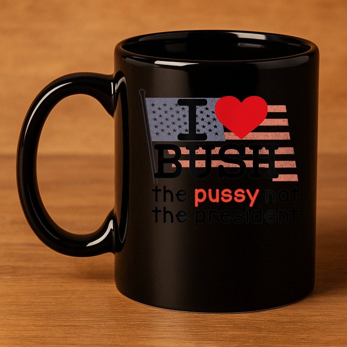 I LOVE BUSH 11oz C Handle Ceramic Mug