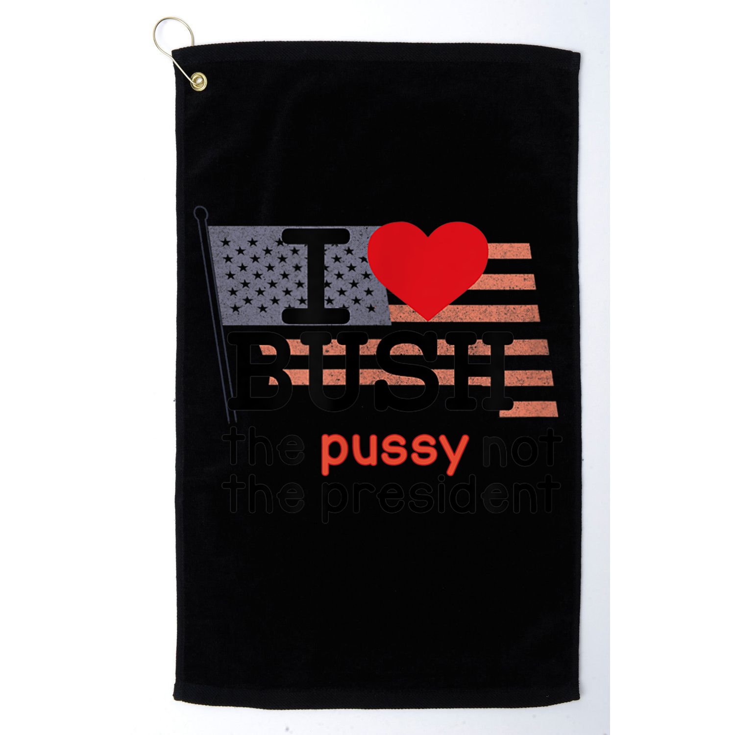 I LOVE BUSH Golf Towel
