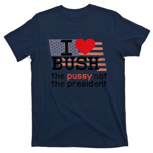 I LOVE BUSH T-Shirt