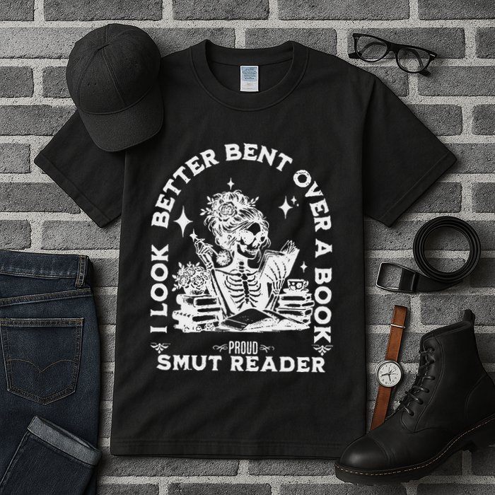 I Look Better Bent Over A Book Smut Reader Tall T-Shirt