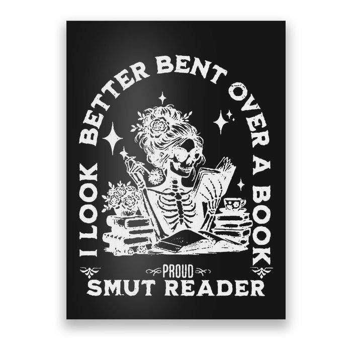 I Look Better Bent Over A Book Smut Reader Poster