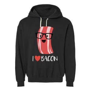 I Love Bacon Geeky Glasses Garment-Dyed Fleece Hoodie